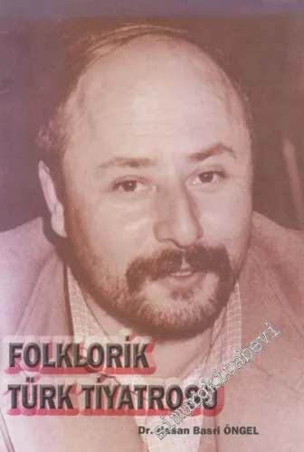 Folklorik Türk Tiyatrosu -
