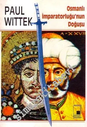 Osmanlı İmparatorluğu'nun Doğuşu -