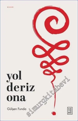 Yol Deriz Ona -