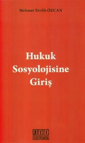 Hukuk Sosyolojisine Giriş