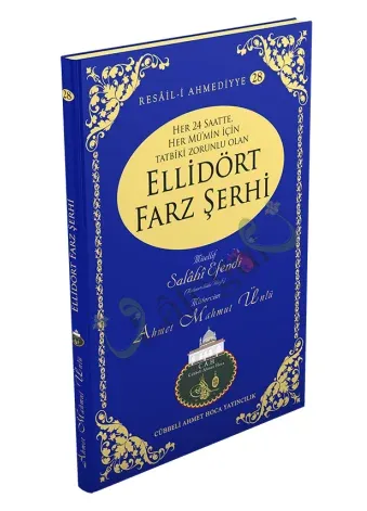 Ellidört Farz Şerhi | Ahmet Mahmut Ünlü