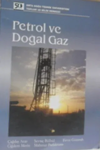 Petrol ve Doğal Gaz