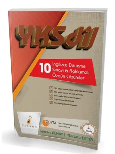 Pelikan YKS Dil 10 İngilizce Deneme Sınavı ve Açıklamalı Özgün Çözümler
