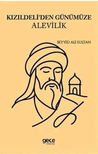 Kızıldeli'den Günümüze Alevilik