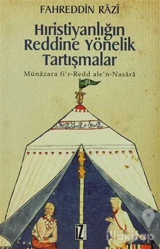 Hıristiyanlığın Reddine Yönelik Tartışmalar
