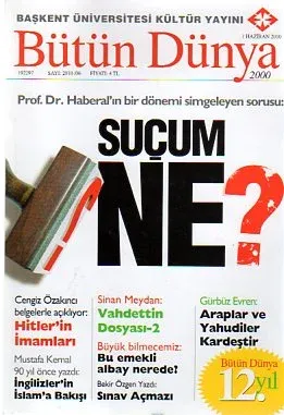 Bütün Dünya 2010 / 06 - Suçum Ne ?