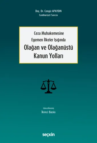 Olağan ve Olağanüstü Kanun Yolları