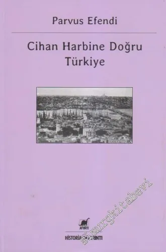 Cihan Harbine Doğru Türkiye -         2013