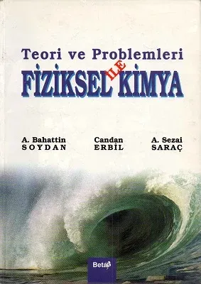 Teori ve Problemleri İle Fiziksel Kimya