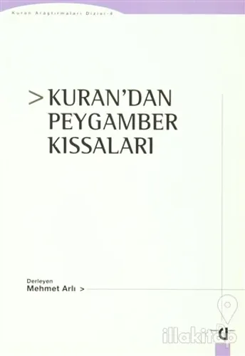 Kuran'dan Peygamber Kıssaları