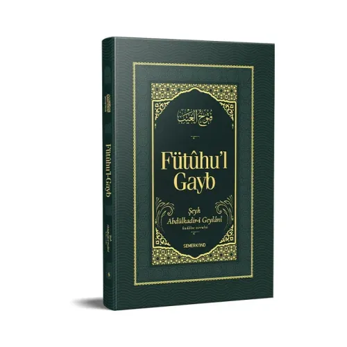 Fütuhul Gayb | Şeyh Abdülkadir Geylani