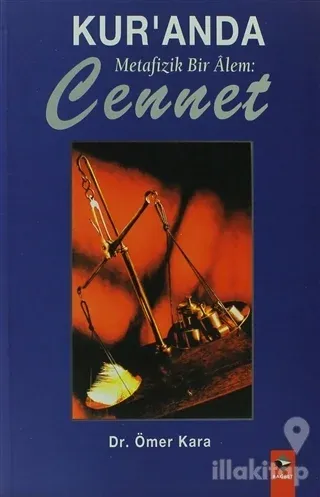 Kur'an'da Metafizik Bir Alem: Cennet