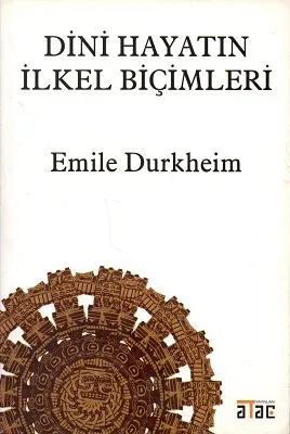 Dini Hayatın İlkel Biçimleri