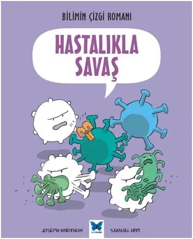 Hastalıkla Savaş Joseph Midthun