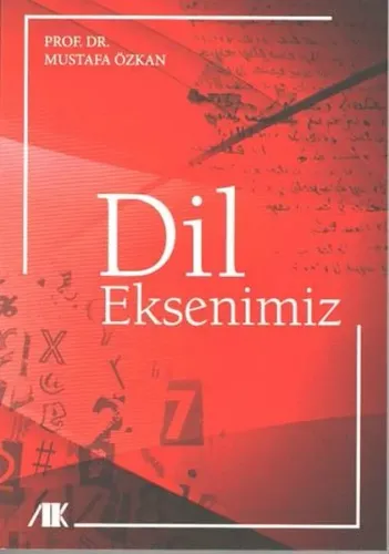Dil Eksenimiz