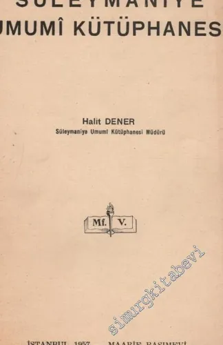 Süleymaniye Umumi Kütüphanesi -        1957
