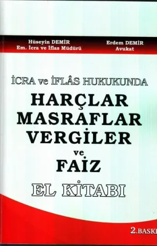 Harçlar Masraflar Vergiler ve Faiz El Kitabı