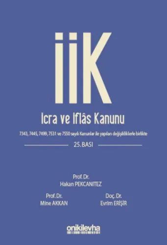 İcra ve İflas Kanunu ve İlgili Mevzuat