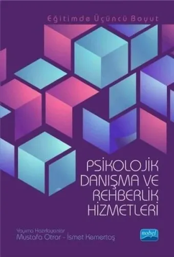 Psikolojik Danışma ve Rehberlik Hizmetleri; Eğitimde Üçüncü Boyut