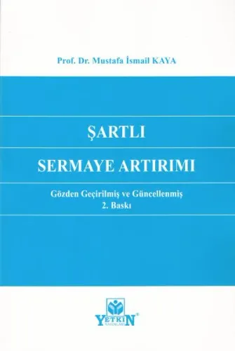 Şartlı Sermaye Artırımı