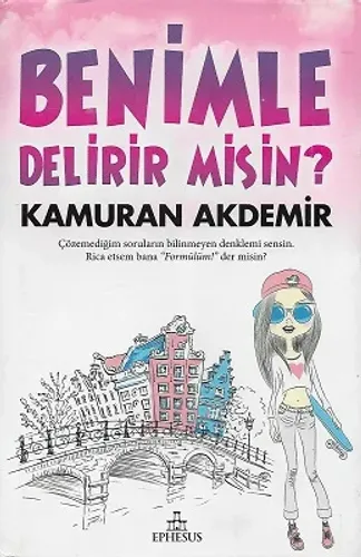 Benimle Delirir misin? - Ciltli Kitap