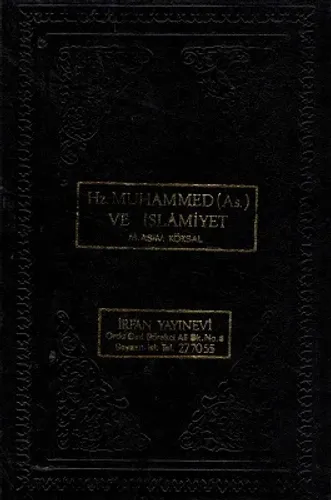 İslam Tarihi Hz. Muhammed (A.s.) ve İslamiyet Medine Devri 9. Cilt