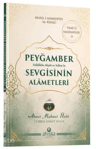 Peygamber Sevgisinin Alametleri | benlikitap.com
