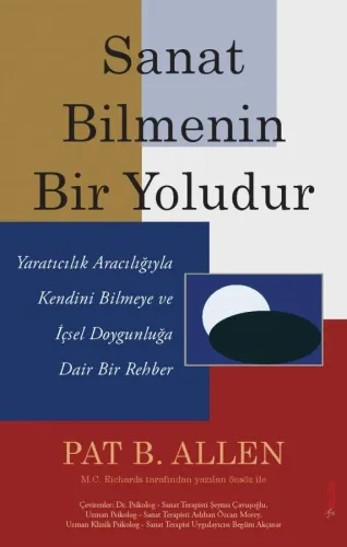 Sanat Bilmenin Bir Yoludur