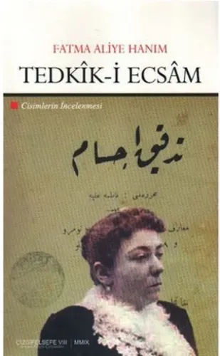 Tedkîk-i Ecsâm; Cisimlerin İncelenmesi