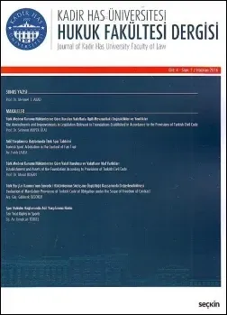 Kadir Has Üniversitesi Hukuk Fakültesi Dergisi Cilt:4 - Sayı:1 Nisan 2017