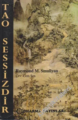 Tao Sessizdir -