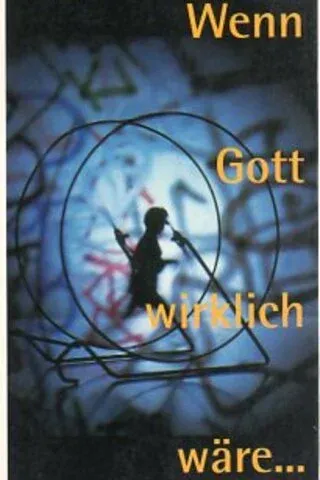 Wenn Gott Wirklich Ware