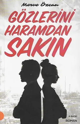 Gözlerini Haramdan Sakın