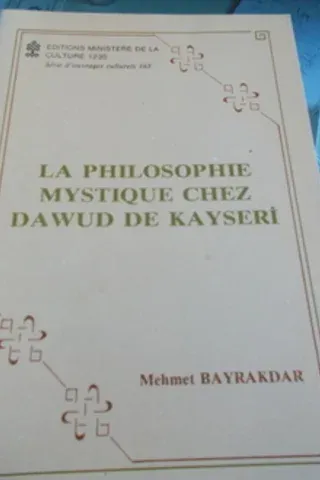 La Philosophie Mystique Chez Dawud De Kayseri