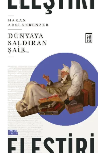 Dünyaya Saldıran Şair