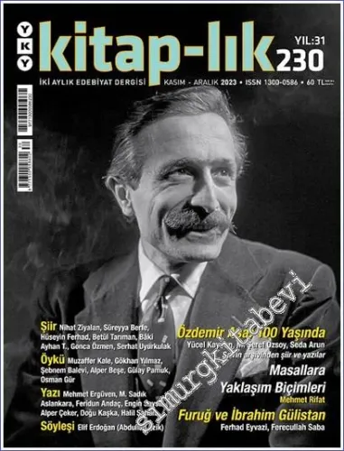 Kitap-lık Edebiyat Dergisi - Özdemir Asaf 100 Yaşında - Sayı: 230      Kasım - Aralık  2023