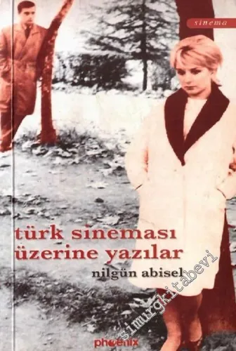Türk Sineması Üzerine Yazılar -        2005