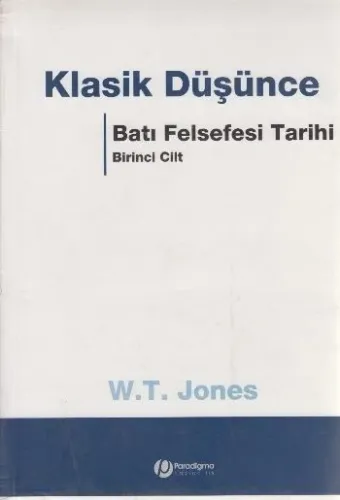 Batı Felsefesi Tarihi-1: Klasik Düşünce (Ciltli) (Brd)