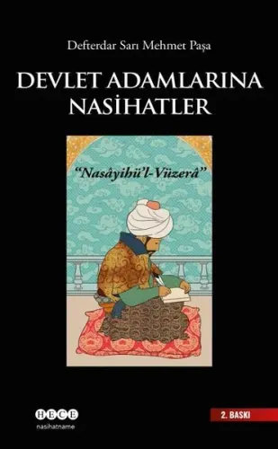 Devlet Adamlarına Nasihatler; Nasayihü'l - Vüzera