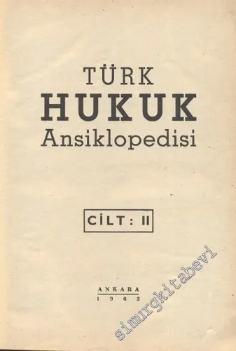 Türk Hukuk Ansiklopedisi Cilt 2 ( Ama - Ay ) -