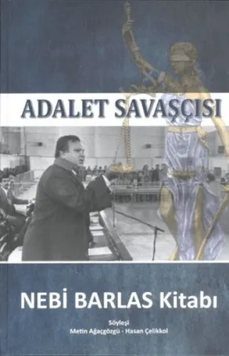 Adalet Savaşçısı-Nebi Barlas Kitabı