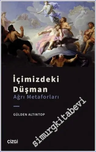 İçimizdeki Düşman : Ağrı Metaforları -         2022
