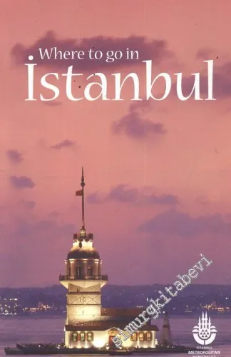 Where to go in İstanbul -