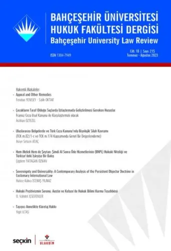 Bahçeşehir Üniversitesi Hukuk Fakültesi Dergisi Cilt: 18 Sayı: 215