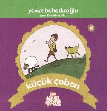 Mini Minnacık Masallar-18: Küçük Çoban