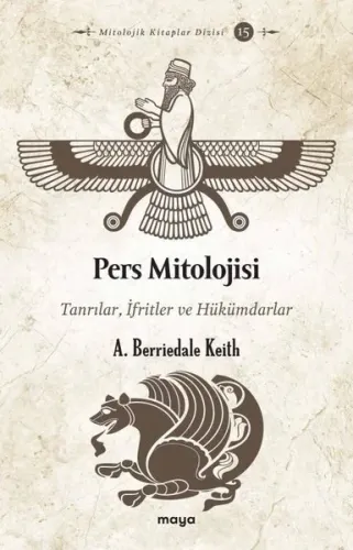 Pers Mitolojisi;Tanrılar, İfritler ve Hükümdarlar