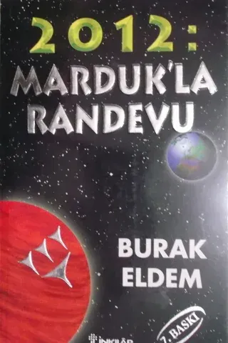 2012: Marduk'la Randevu