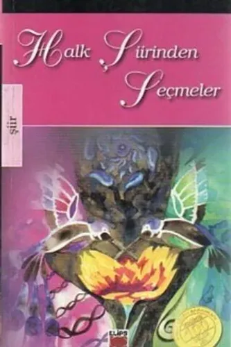 Halk Şiirinde Seçmeler