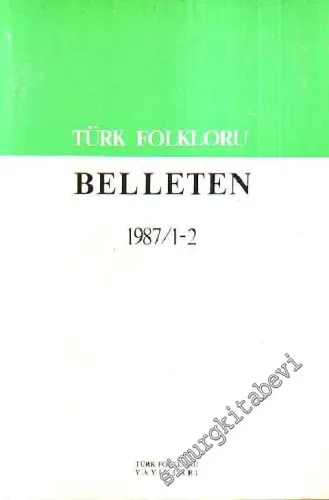 Türk Folkloru Belleten 3 Cilt -