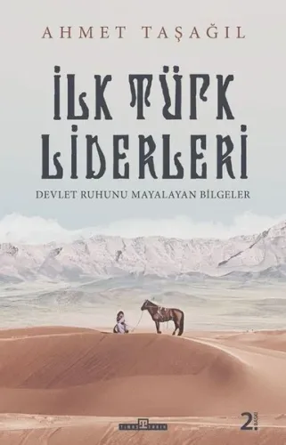 İlk Türk Liderleri
